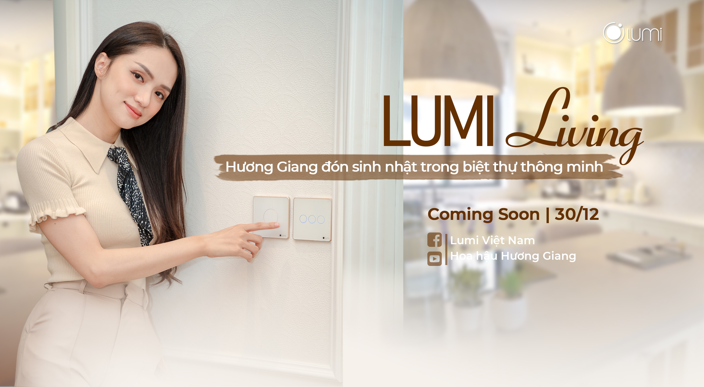 [Tập 1] Lumi Living: Hoa hậu Hương Giang đón sinh nhật trong biệt thự thông minh