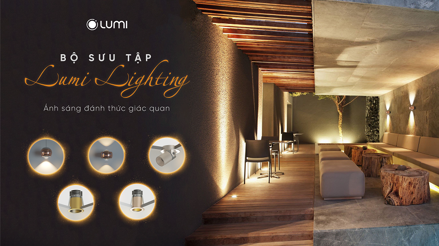 Bộ sưu tập Lumi Lighting sắp ra mắt ngày 16/5