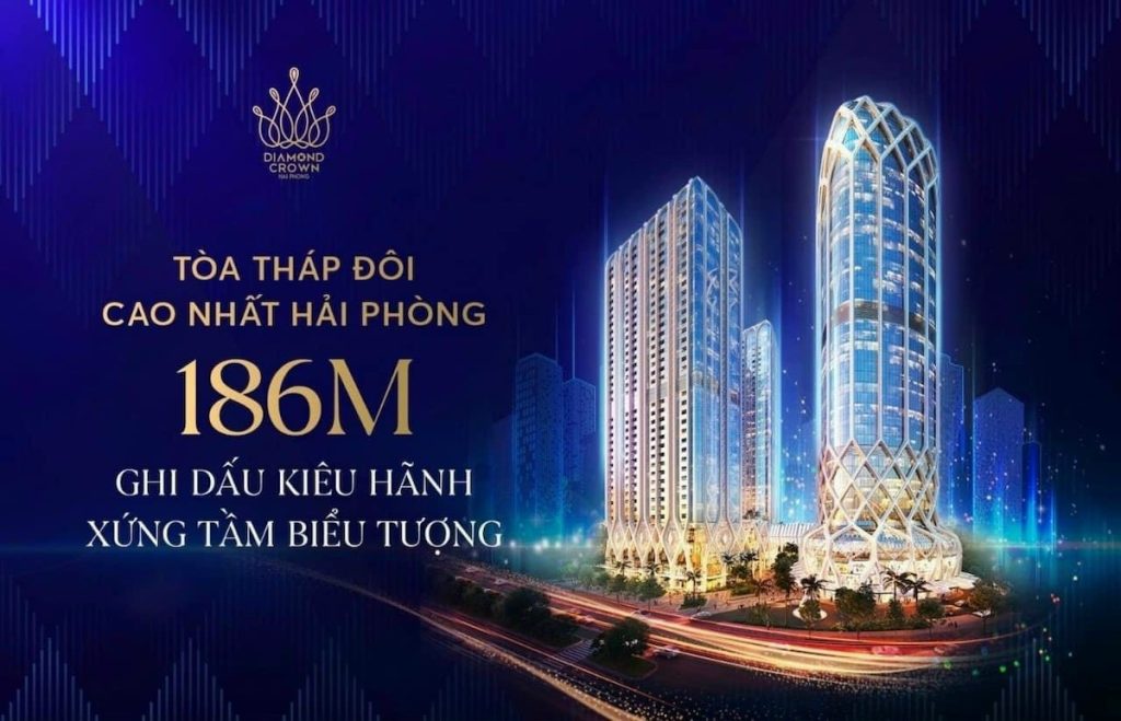 Diamond Crown Hai Phong - Biểu tượng tự hào lừng danh phố Cảng
