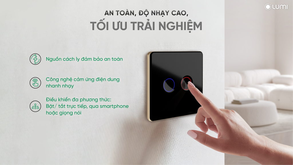 Công tắc LUTO đem lại trải nghiệm an toàn - tối ưu