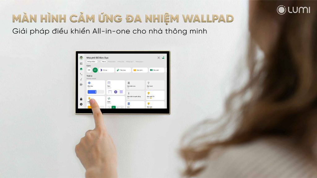 Quản lý, điều khiển toàn bộ nhà thông minh chỉ trên một màn hình Smart Wallpad