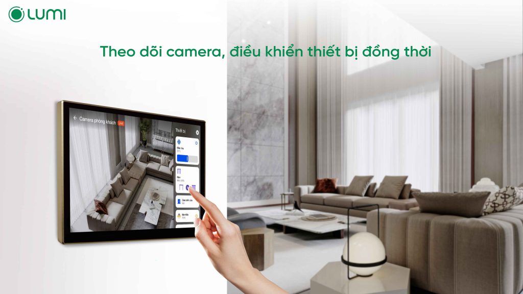 Nâng cao an toàn, gia tăng tiện lợi khi xem camera, điều khiển thiết bị ngay trên màn hình Wallpad