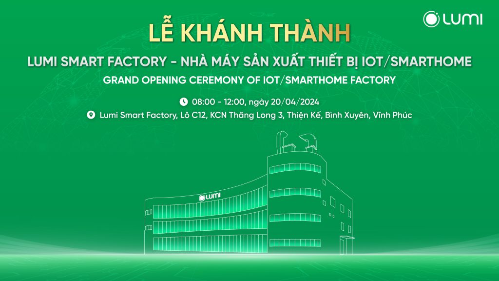 Lễ khánh thành Lumi Smart Factory