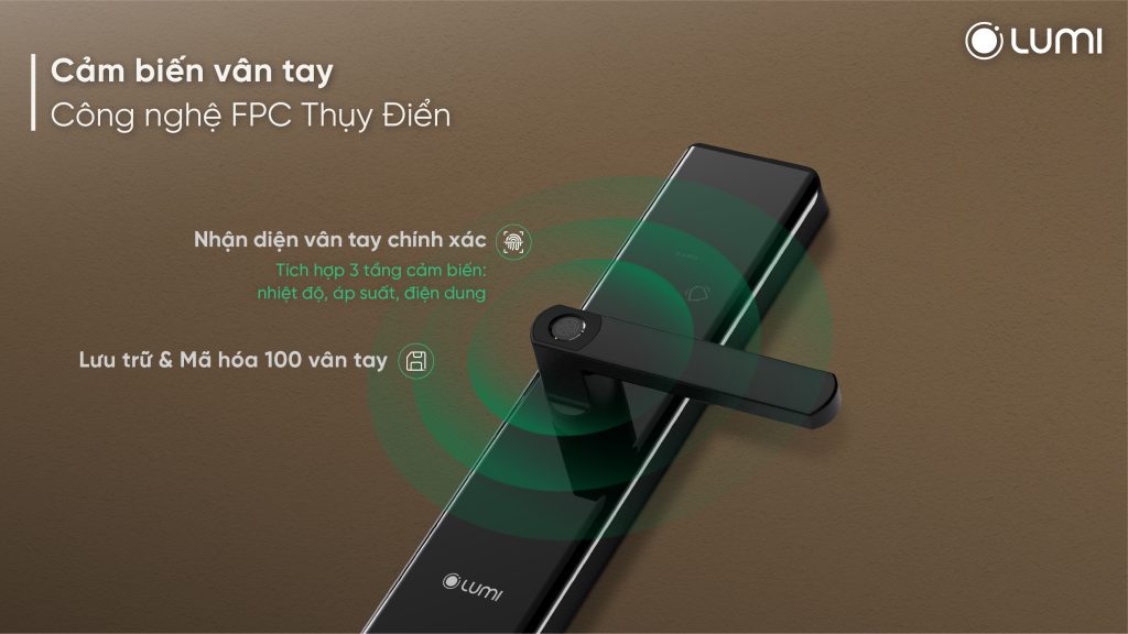 Khóa Lumi cảm ứng vân tay FPC đa tầng, phòng ngừa nguy cơ làm giả vân tay