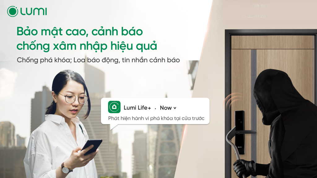 Khóa thông minh Lumi - Giải pháp phòng trộm hiệu quả
