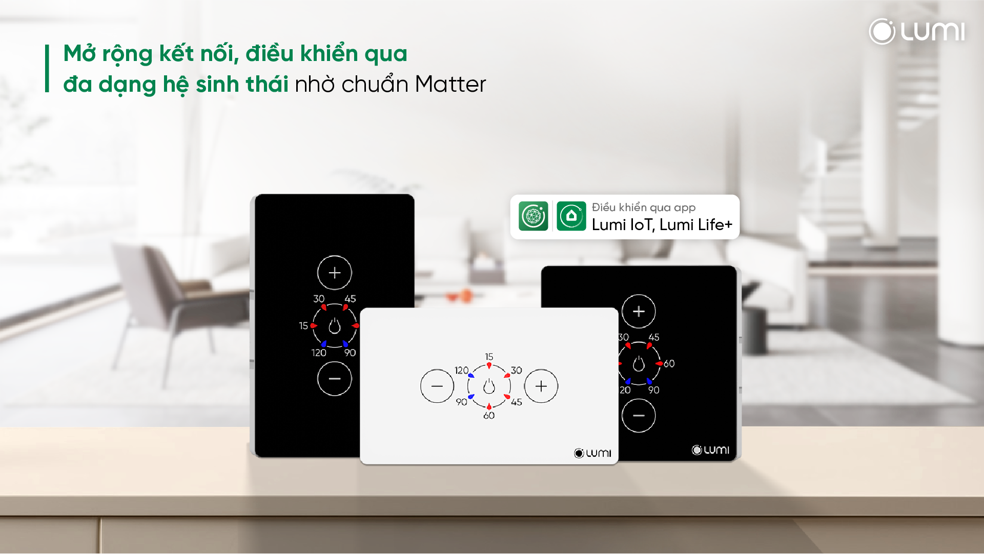 Dễ dàng kết nối công tắc cùng đa dạng hệ sinh thái